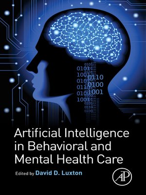 cover image of Artificial Intelligence in Behavioral and Mental Health Care